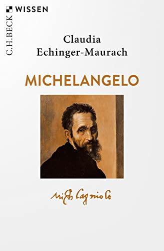 Michelangelo (Beck'sche Reihe)