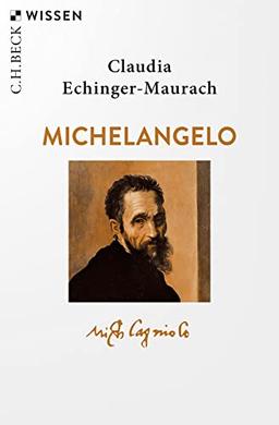 Michelangelo (Beck'sche Reihe)