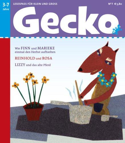 Gecko Kinderzeitschrift - Lesespaß für Klein und Groß: Gecko 07: Lesespaß für Klein und Groß: BD 7