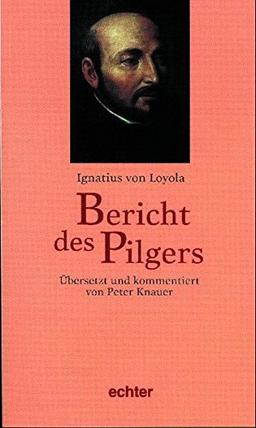 Bericht des Pilgers