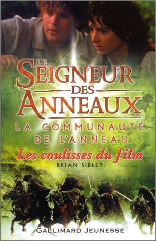 Le seigneur des anneaux, la communauté de l'anneau : les coulisses du film