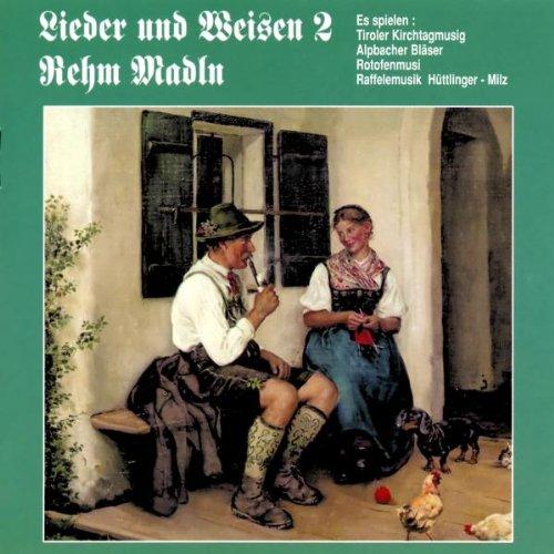 Lieder und Weisen