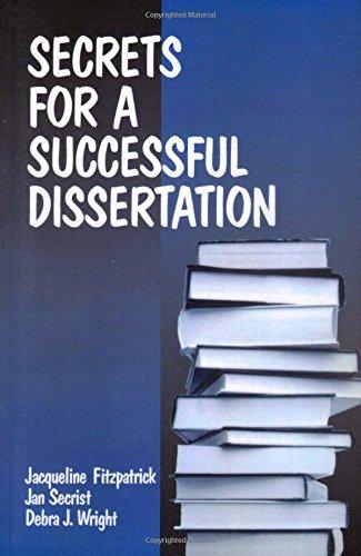 FITZPATRICK: SECRETS FOR A (P) SUCCESSFUL DISSERTATION