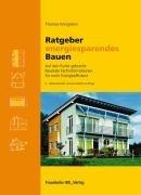 Ratgeber energiesparendes Bauen: Auf den Punkt gebracht - Neutrale Fachinformationen für mehr Energieeffizienz.