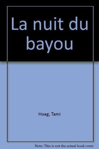 La nuit du bayou (Rose et Noire)