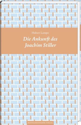 Die Ankunft des Joachim Stiller