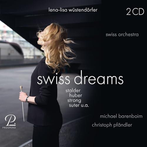 Swiss Dreams - Werke von Stalder, Dupuy, Huber u.a.