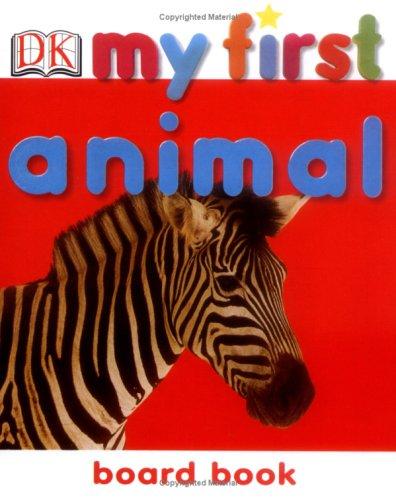 Animal (My First Board Book)