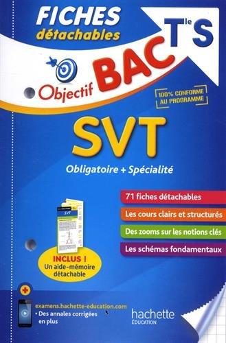 SVT terminale S : obligatoire + spécialité : 71 fiches détachables