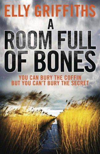 A Room Full of Bones: A Ruth Galloway Investigation