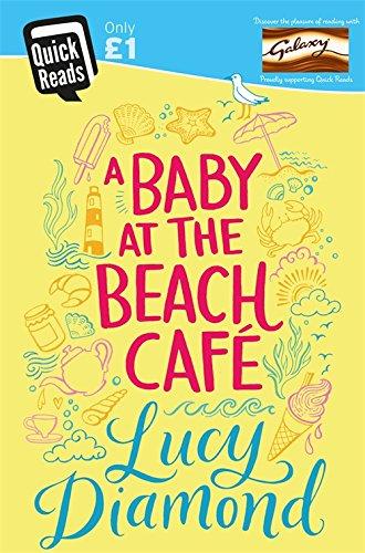 A Baby at the Beach Cafe (Quick Reads 2016)