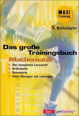 Das große Trainingsbuch. Mathematik. 5. Schuljahr