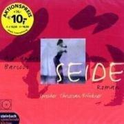 Seide. Roman. 2 CDs