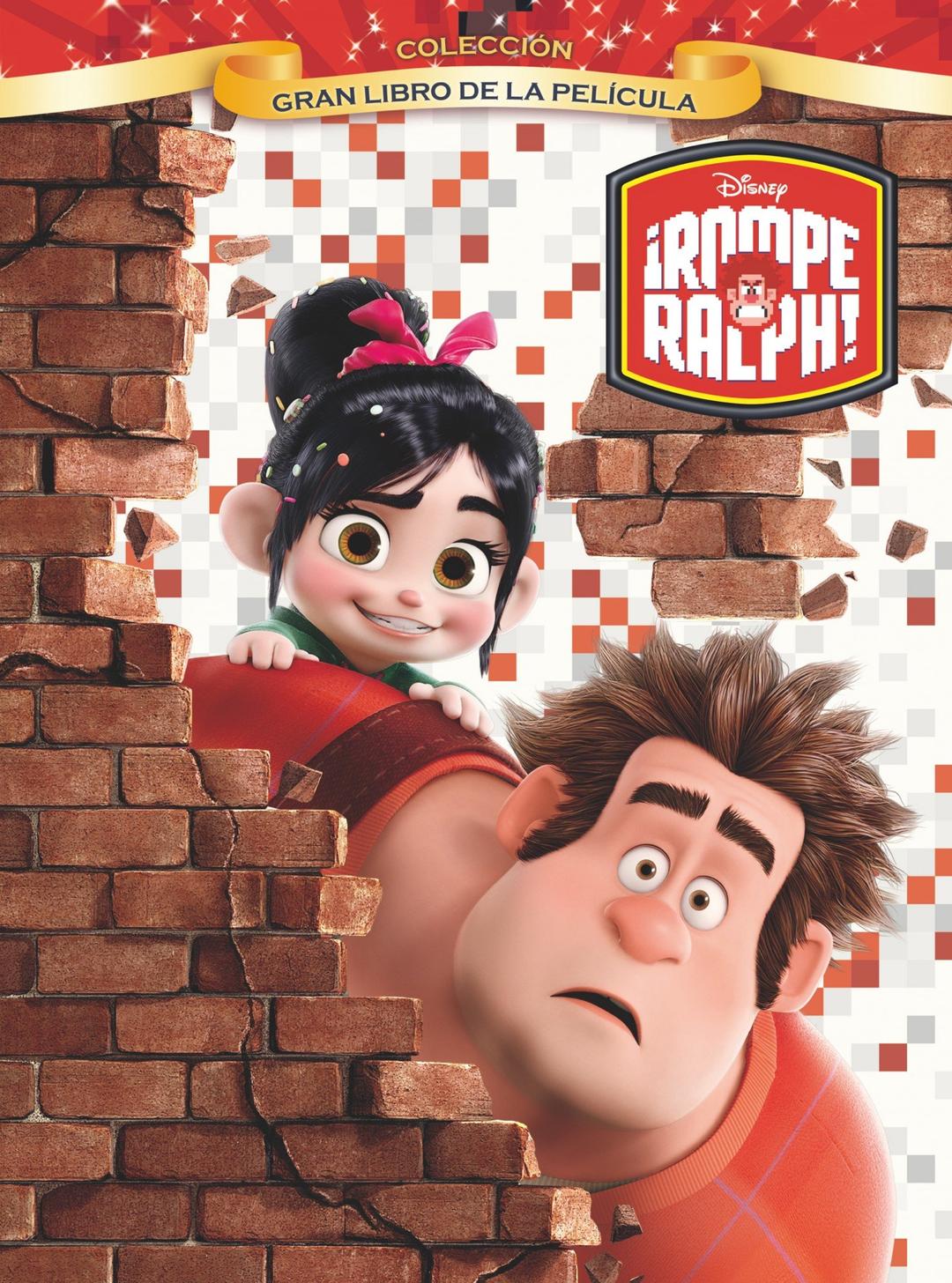 Rompe Ralph. Gran libro de la película (Disney. Rompe Ralph)