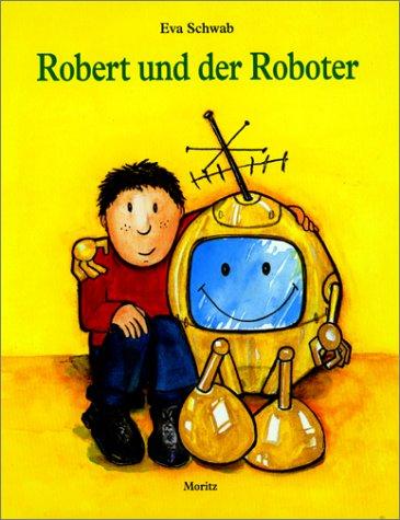 Robert und der Roboter