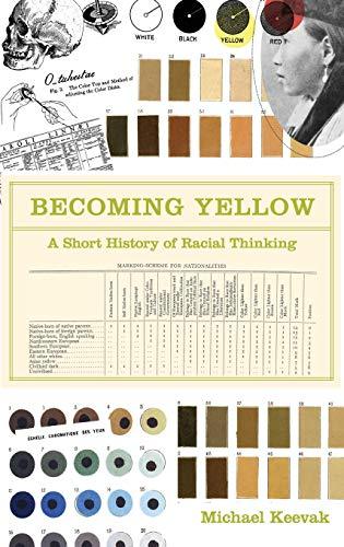 Keevak, M: Becoming Yellow