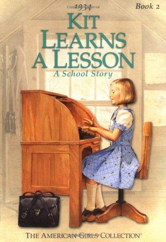 Kit Learns a Lesson: A School Story (American Girl Collection)