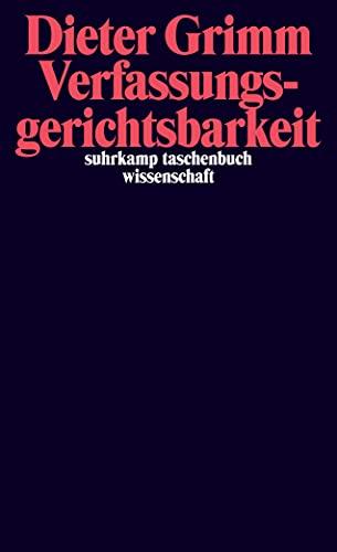 Verfassungsgerichtsbarkeit (suhrkamp taschenbuch wissenschaft)