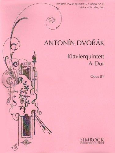 Klavierquintett A-Dur: op. 81. Klavierquintett. Stimmensatz. (Simrock Classical Edition)