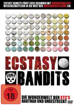 Ecstasy Bandits