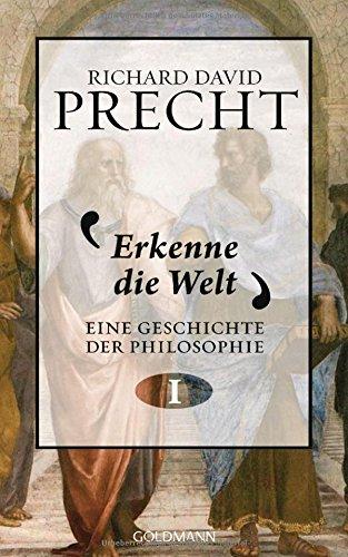 Erkenne die Welt: Geschichte der Philosophie 1