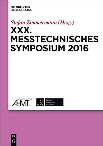 XXX. Messtechnisches Symposium