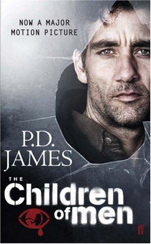 The Children of Men. Film Tie-In.