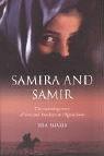 Samira & Samir: The Stunning True Story of Love and Freedom in Afghanistan