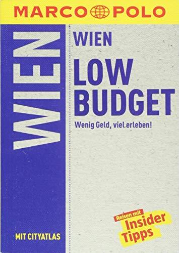 MARCO POLO Reiseführer LowBudget Wien: Wenig Geld, viel erleben! (MARCO POLO LowBudget)