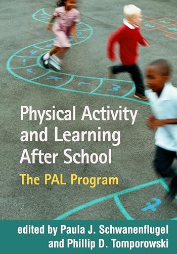 Physical Activity and Learning After School: The PAL Program