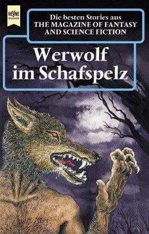 The Magazine of Fantasy and Science Fiction, 99. Werwolf im Schafspelz.