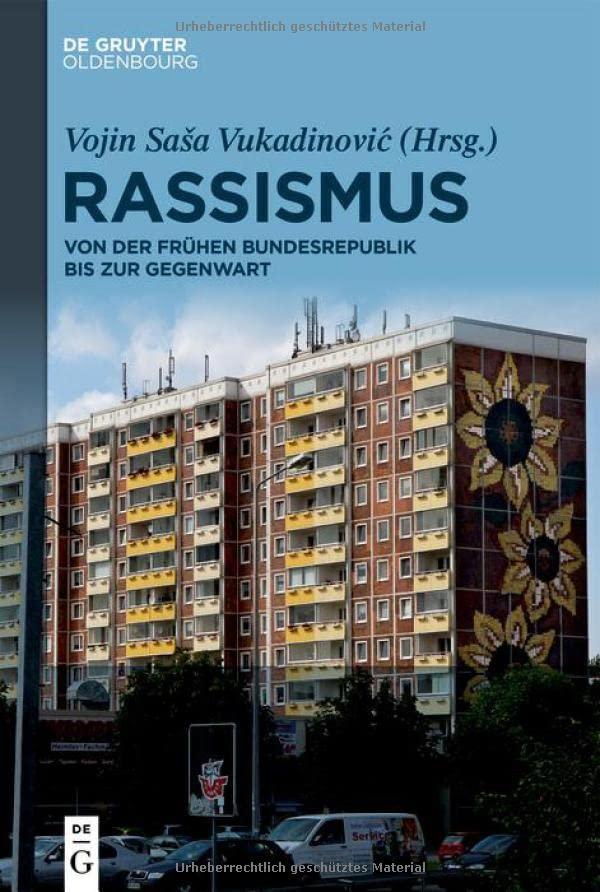 Rassismus: Von der frühen Bundesrepublik bis zur Gegenwart