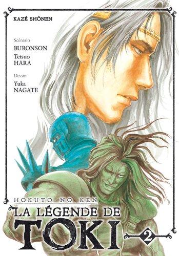 La légende de Toki : Hokuto no Ken. Vol. 2