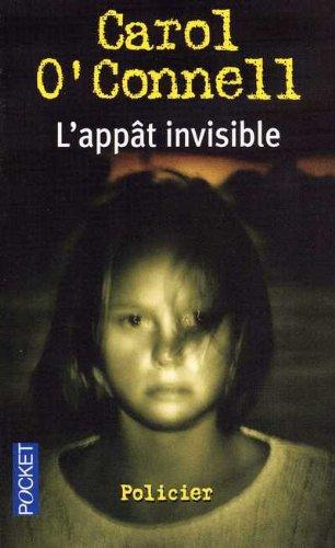 L'appât invisible