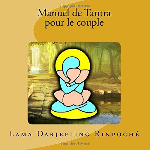 Manuel de Tantra pour le couple