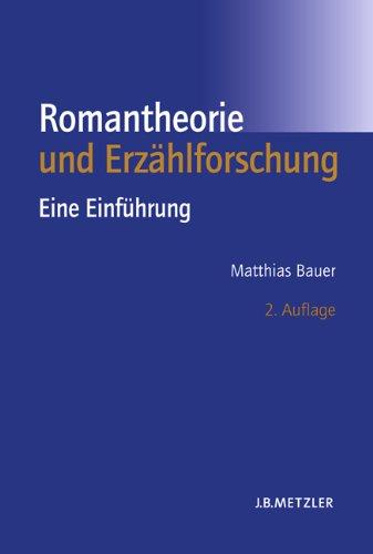 Romantheorie und Erzählforschung: Eine Einführung