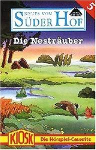 Die Nesträuber [Musikkassette]