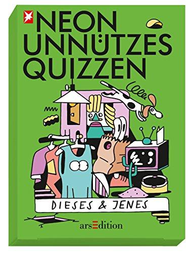 NEON Unnützes Quizzen: Dieses & Jenes