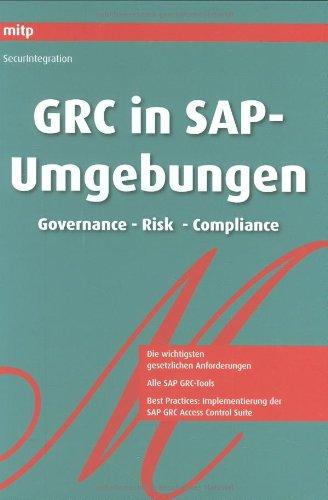 GRC in SAP-Umgebungen: Governance, Risk, Compliance