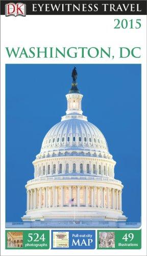 DK Eyewitness Travel Guide: Washington, D.C. (Eyewitness Travel Guides)