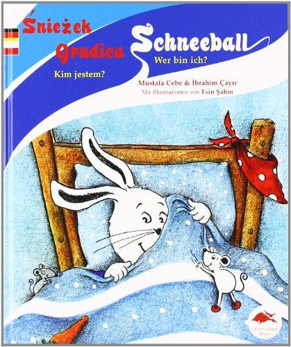 Schneeball /Sniezek: Wer bin ich? /Kim jestem?