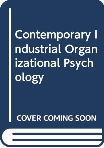 Contemporary Industrial Organizational Psychology