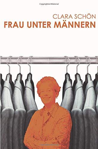 Frau unter Männern: Der Frauen-Erlebnis-Roman