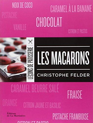 Leçons de pâtisserie. Les macarons