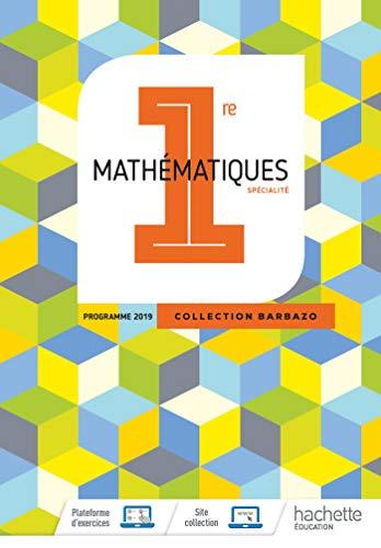 Mathématiques, 1re spécialité : programme 2019