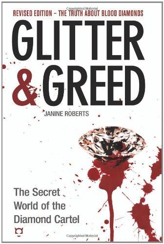 Glitter & Greed: The Secret World of the Diamond Cartel