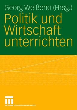 Politik und Wirtschaft unterrichten