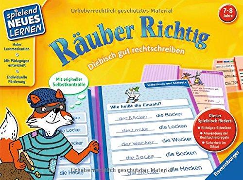 Räuber Richtig: Diebisch gut rechtschreiben (Spielend Neues Lernen)