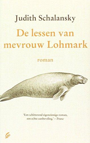 De lessen van mevrouw Lohmark