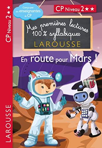 En route pour Mars ! : CP, niveau 2